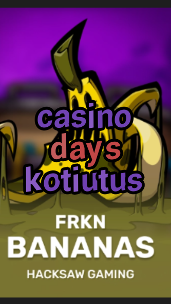 casino days kotiutus-3xn3u5udepyz9m9w5iat.com